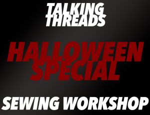 Halloween Special Sewing Workshop - Child Friendly