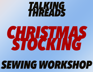 Christmas Special Sewing Workshop